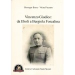Vincenzo Giudice: da Eboli a Bergiola Foscalina